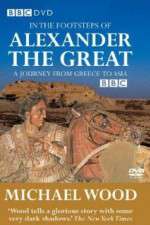 Watch M4ufree In the Footsteps of Alexander the Great Online