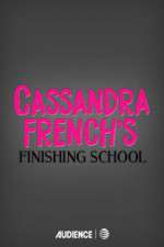 cassandra french's finishing school tv poster