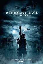 Watch Resident Evil: Vendetta M4ufree