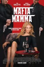 Watch Mafia Mamma Online M4ufree