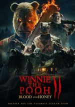Watch Winnie-the-Pooh: Blood and Honey 2 Online M4ufree