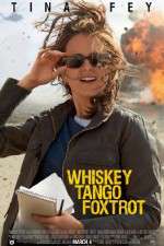 Watch Whiskey Tango Foxtrot M4ufree