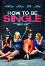 Watch How to Be Single M4ufree