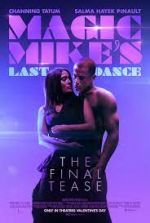Watch Magic Mike's Last Dance M4ufree