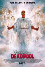 Watch Once Upon a Deadpool M4ufree
