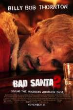 Watch Bad Santa 2 M4ufree