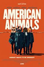 Watch American Animals M4ufree