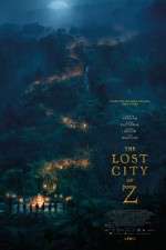 Watch The Lost City of Z M4ufree
