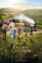Watch The Railway Children Return M4ufree