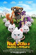Watch The Nut Job 2: Nutty by Nature M4ufree