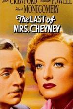 Watch The Last of Mrs Cheyney M4ufree