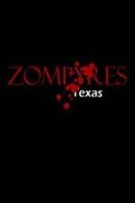 Watch Zompyres Texas M4ufree