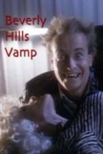 Watch Beverly Hills Vamp M4ufree