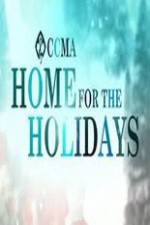 Watch CCMA Home for the Holidays M4ufree
