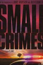 Watch Small Crimes M4ufree