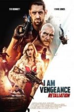 Watch I Am Vengeance: Retaliation M4ufree
