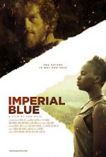 Watch Imperial Blue M4ufree