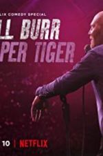 Watch Bill Burr: Paper Tiger M4ufree