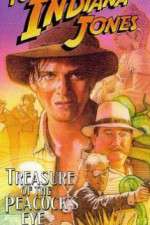 Watch The Adventures of Young Indiana Jones: Treasure of the Peacock's Eye M4ufree