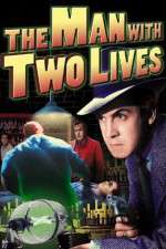 Watch Man with Two Lives M4ufree