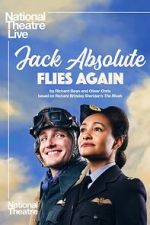Watch National Theatre Live: Jack Absolute Flies Again M4ufree