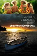 Watch Surviving Crooked Lake M4ufree