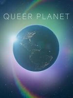Watch Queer Planet (TV Special 2023) M4ufree