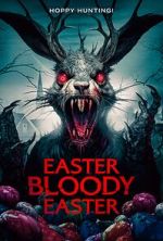 Watch Easter Bloody Easter Online M4ufree