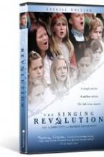 Watch The Singing Revolution M4ufree