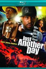 Watch A Hip Hop Hustle The Making of 'Just Another Day' M4ufree