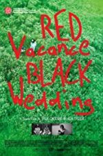 Watch Red Vacance Black Wedding M4ufree
