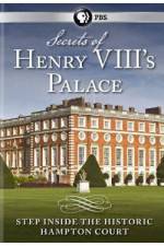 Watch Secrets of Henry VIII's Palace - Hampton Court M4ufree