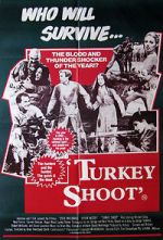 Watch Turkey Shoot M4ufree