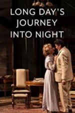 Watch Long Day\'s Journey Into Night: Live M4ufree