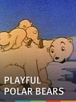 Watch The Playful Polar Bears (Short 1938) M4ufree
