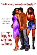 Watch Love, Sex and Eating the Bones M4ufree