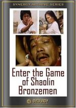 Watch Enter the Game of Shaolin Bronzemen M4ufree