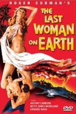 Watch Last Woman on Earth M4ufree