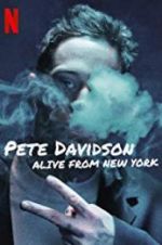 Watch Pete Davidson: Alive from New York M4ufree