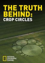 Watch The Truth Behind Crop Circles M4ufree