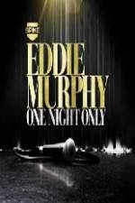 Watch Eddie Murphy One Night Only M4ufree