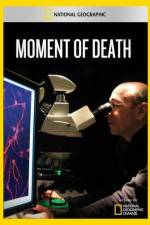 Watch National Geographic Moment of Death M4ufree