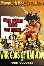 Watch War Gods of Babylon M4ufree