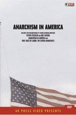 Watch Anarchism in America M4ufree