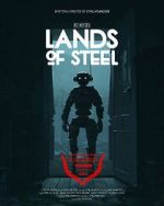 Watch Lands of Steel (Short 2023) M4ufree