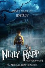 Watch Nelly Rapp: Monster Agent M4ufree