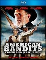 Watch American Bandits: Frank and Jesse James M4ufree