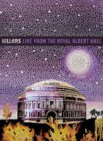 Watch The Killers: Live from the Royal Albert Hall M4ufree