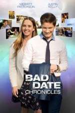 Watch Bad Date Chronicles M4ufree