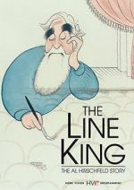 Watch The Line King: The Al Hirschfeld Story M4ufree